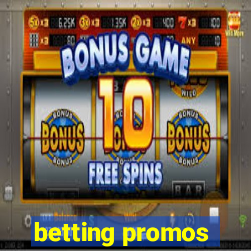 betting promos