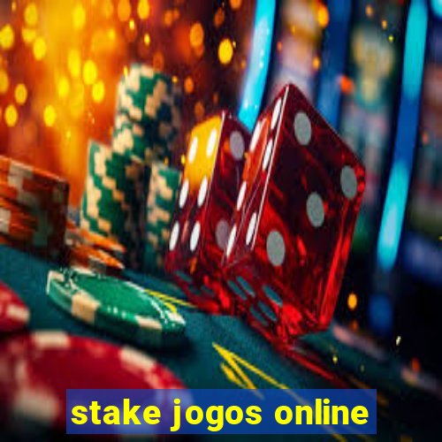 stake jogos online