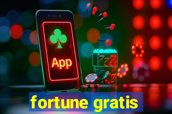 fortune gratis