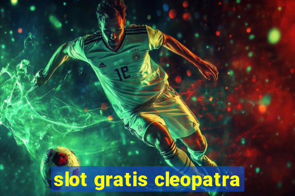 slot gratis cleopatra