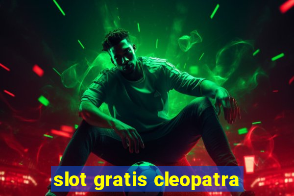 slot gratis cleopatra