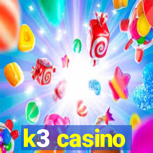 k3 casino