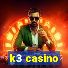 k3 casino