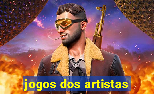 jogos dos artistas