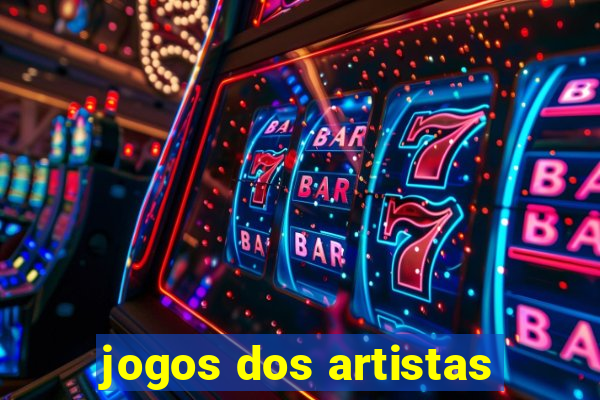 jogos dos artistas