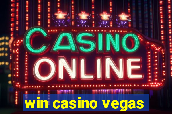 win casino vegas