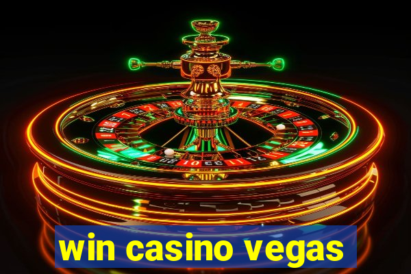 win casino vegas