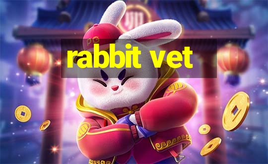 rabbit vet