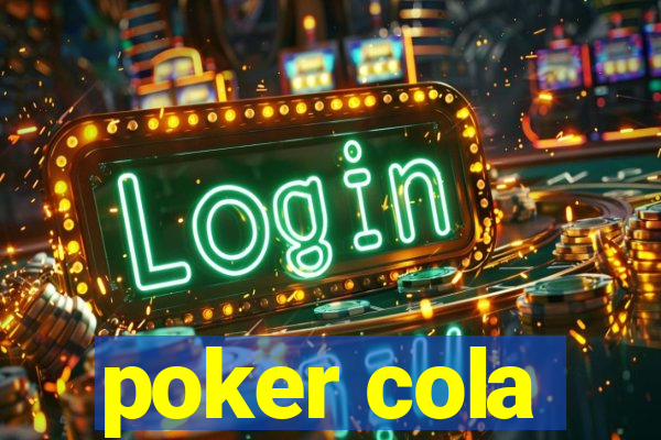 poker cola