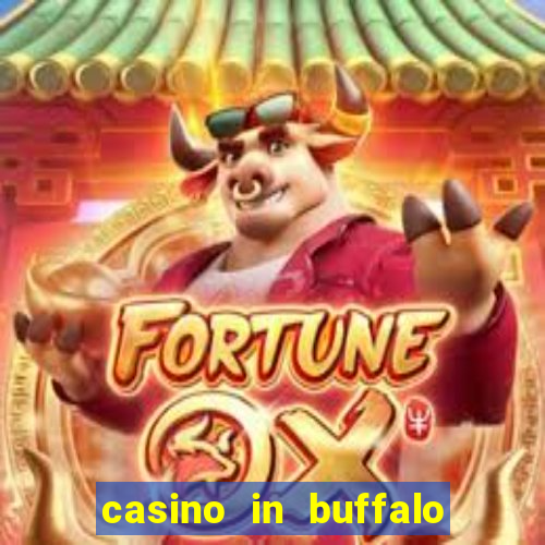 casino in buffalo new york