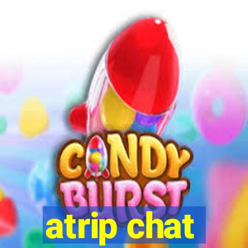 atrip chat