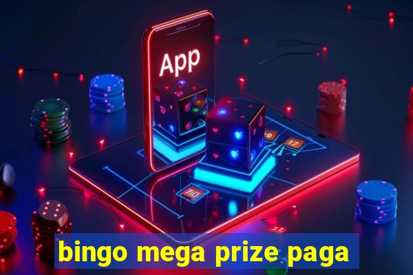 bingo mega prize paga