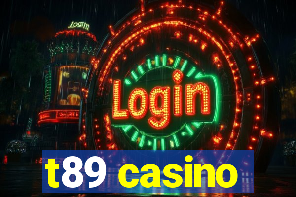 t89 casino