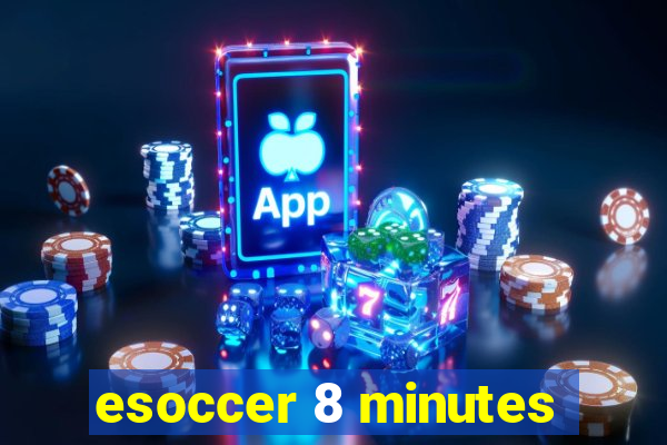 esoccer 8 minutes