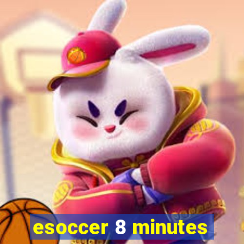 esoccer 8 minutes