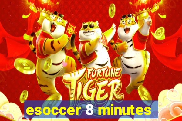 esoccer 8 minutes