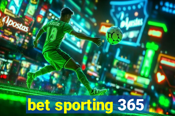 bet sporting 365