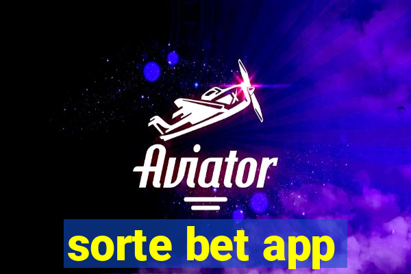 sorte bet app