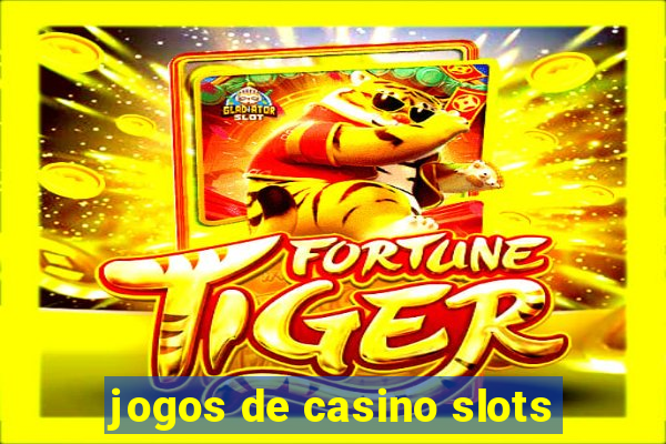 jogos de casino slots