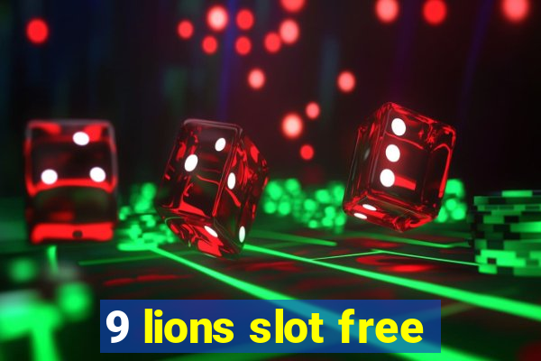 9 lions slot free