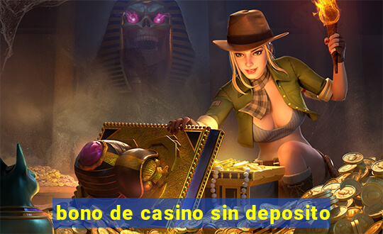 bono de casino sin deposito