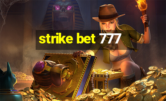 strike bet 777