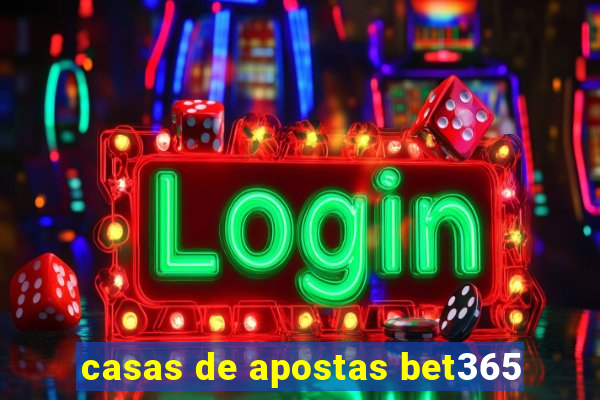 casas de apostas bet365