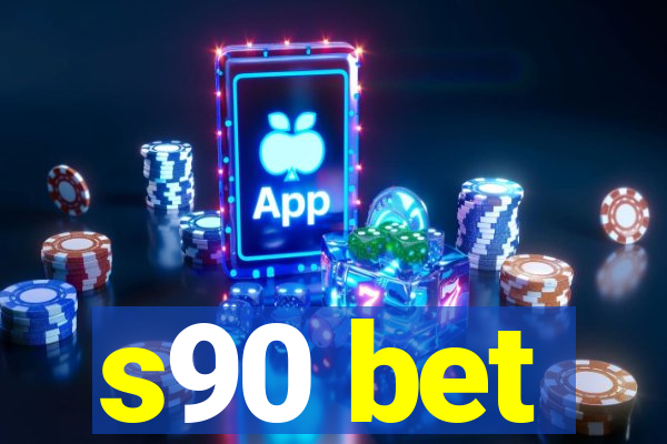 s90 bet