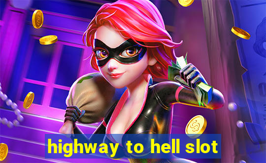 highway to hell slot