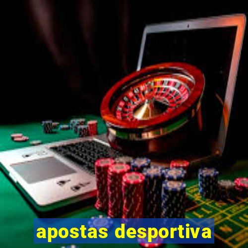 apostas desportiva