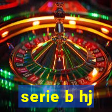 serie b hj