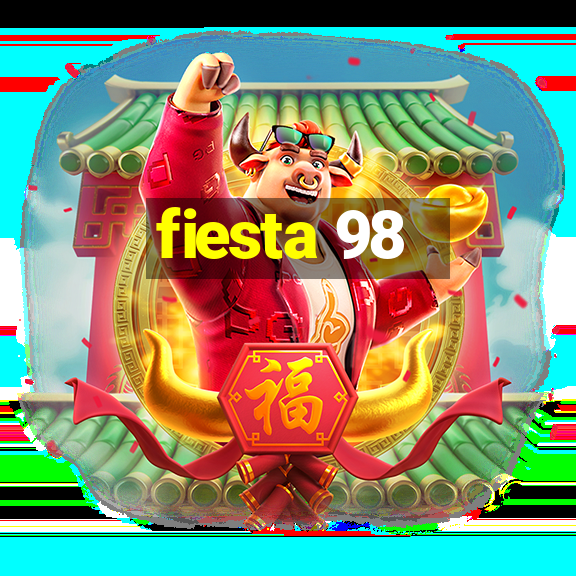 fiesta 98