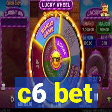 c6 bet