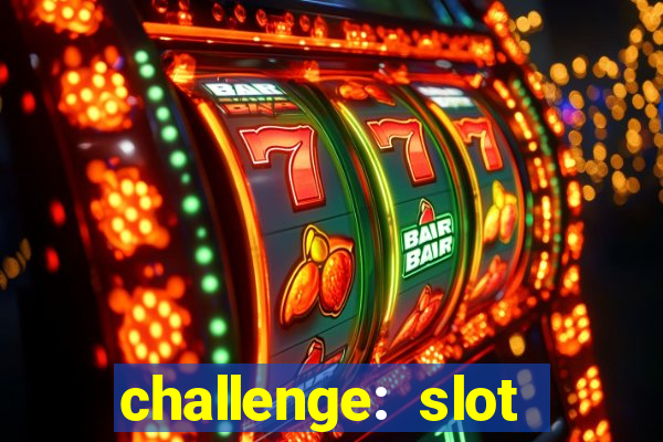 challenge: slot tour speedrun