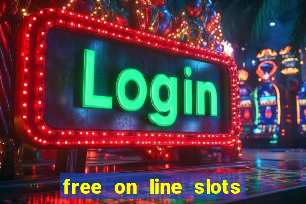 free on line slots no download