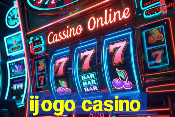 ijogo casino