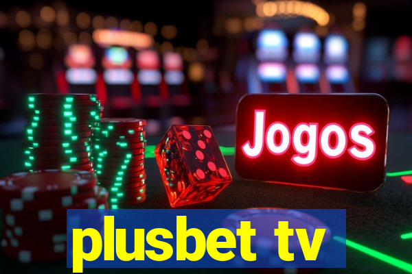 plusbet tv