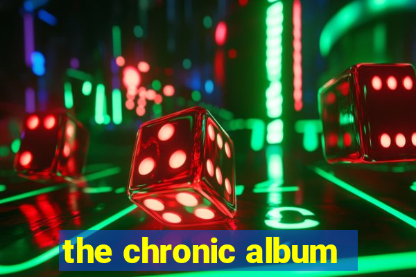 the chronic album