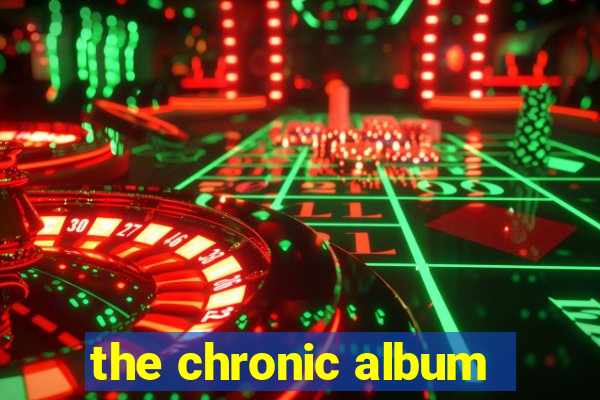 the chronic album