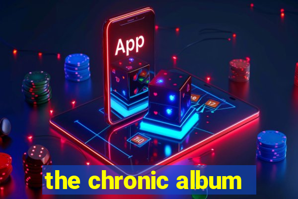 the chronic album