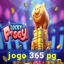 jogo 365 pg