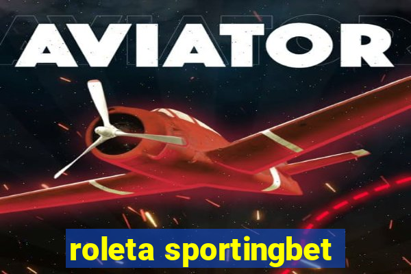 roleta sportingbet