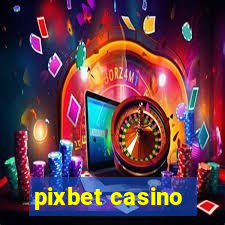 pixbet casino