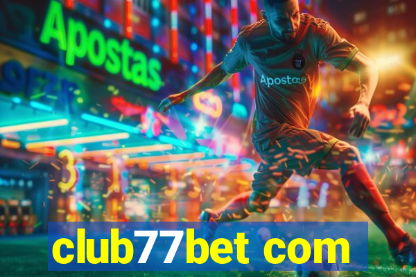 club77bet com