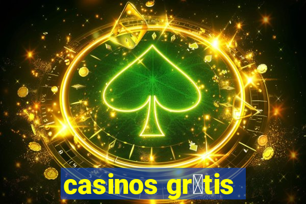 casinos gr谩tis