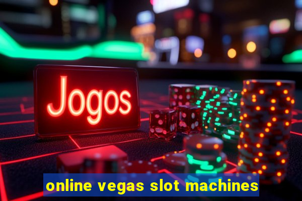 online vegas slot machines