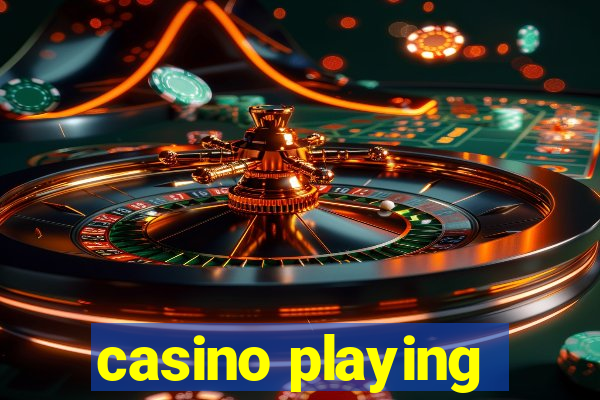 casino playing