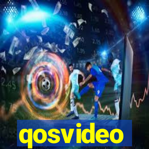 qosvideo