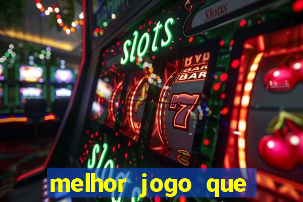 melhor jogo que ganha dinheiro