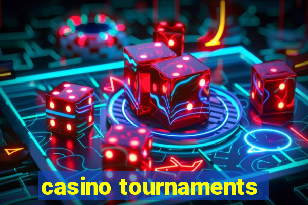 casino tournaments